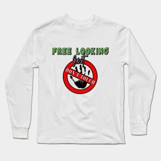 DON'T TOUCH Long Sleeve T-Shirt